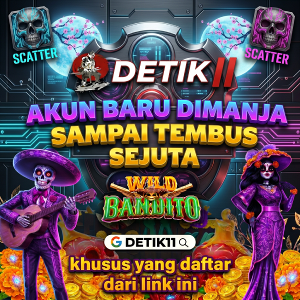 DETIK11 🐉 Tempat Platform Mabar Eksklusif Bonus Naga Merah Tiap Hari